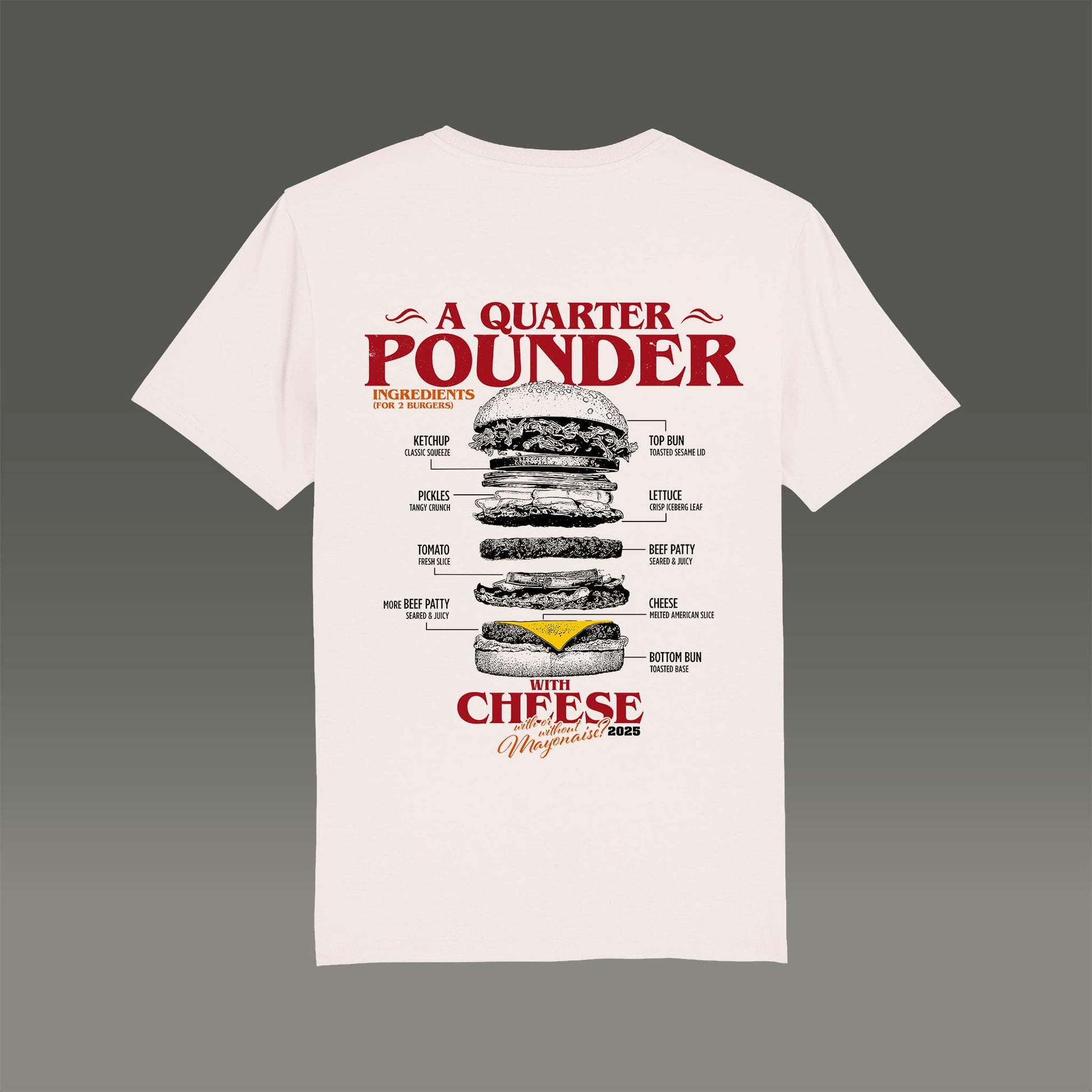 Rückansicht eines hochwertigen T-shirts in der Farbe vintage white mit fettem Backprint a Quarterpounder with Cheese 